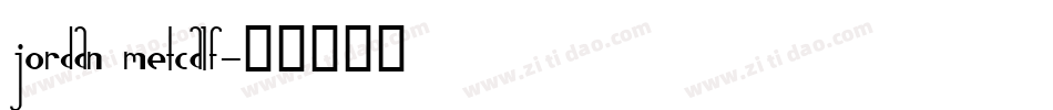 jordan metcalf字体转换